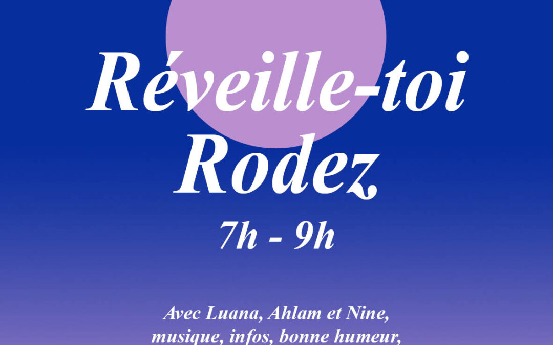 Réveille-Toi Rodez  ↴