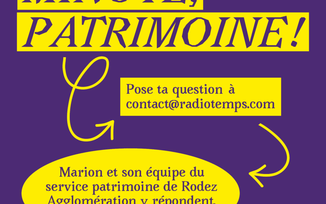 Minute, Patrimoine !  ↴