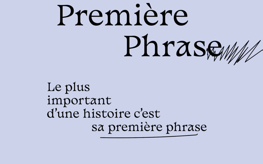 La première phrase ↴