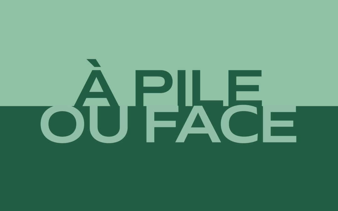 La planète à pile où face ↴