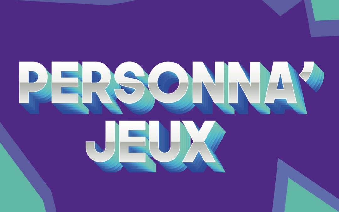 Personna’jeux  ↴