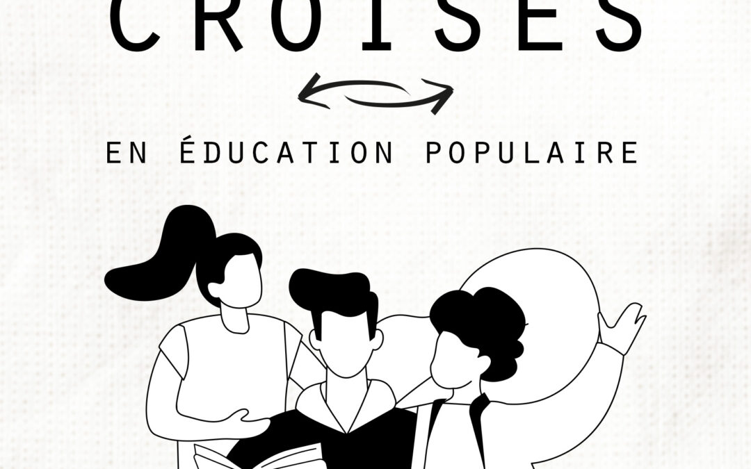 Regards croisés des Acteurs en Education Populaire  ↴