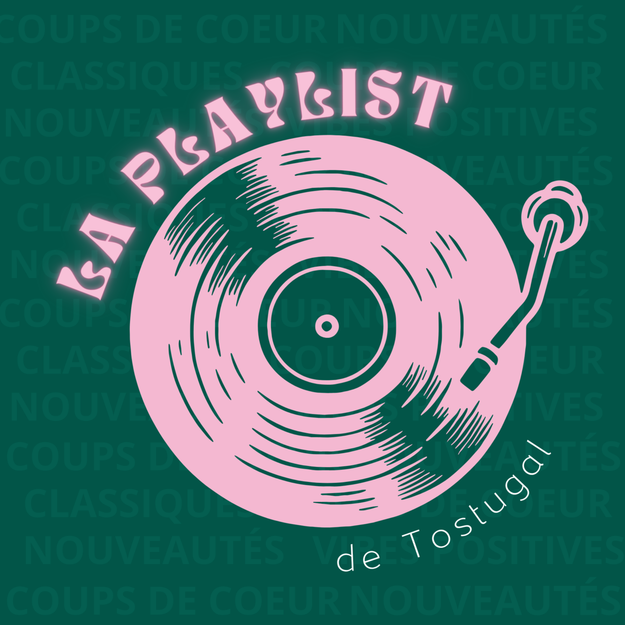 La playlist de Tostugal